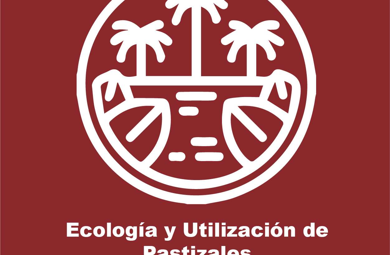 Ecología y Utilización de Pastizales