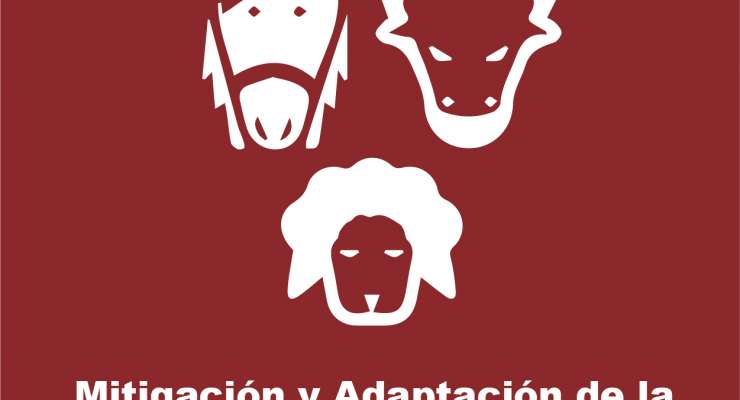 Mitigación y Adaptación de la Ganadería frente al Cambio Climático