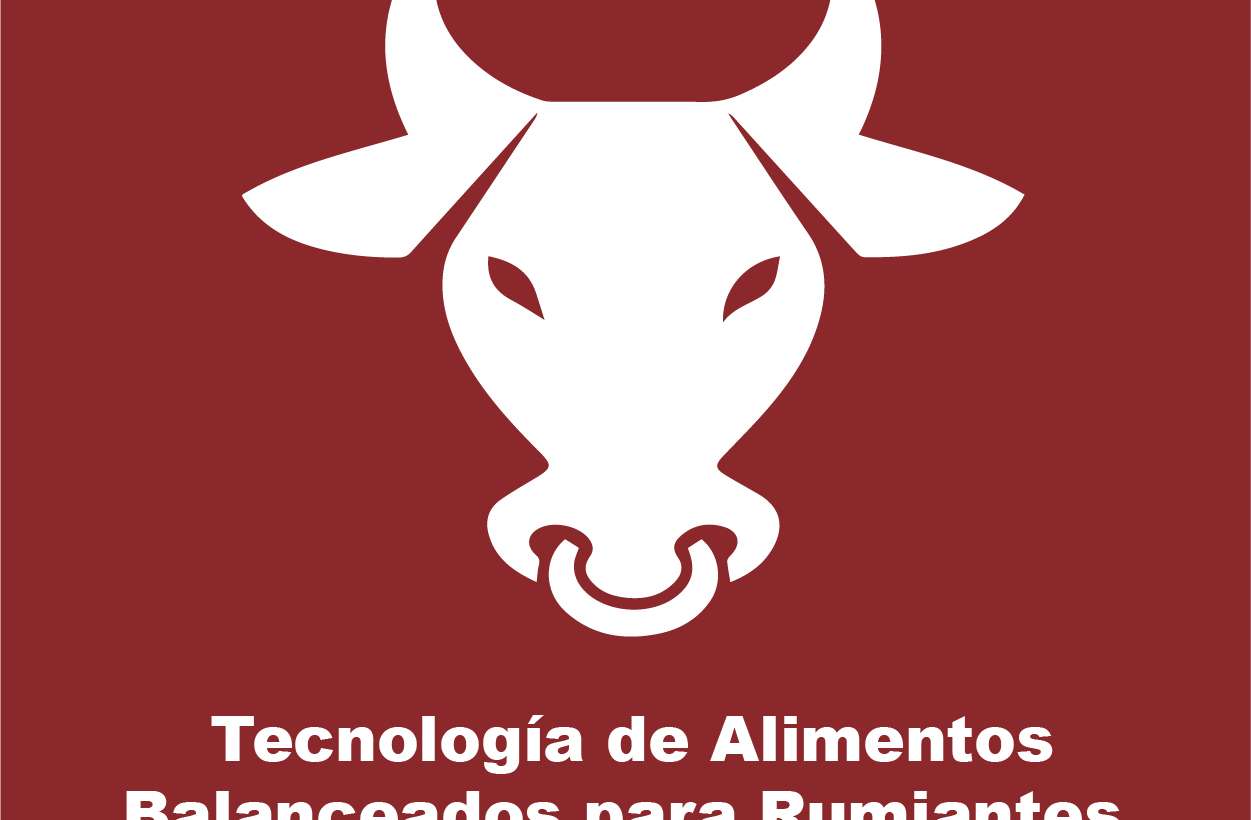 Tecnología de Alimentos Balanceados para Rumiantes, Monogástricos y Especies de Acuicultura